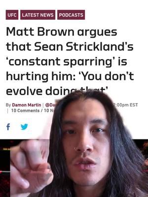 What do you think of Matt Browns assessment of Strickland's training? #mattbrown #seanstrickland #todayinmma #sparring #smplsck other accounts @SMPLSCK @simplisick @jade emperor #greenscreen 