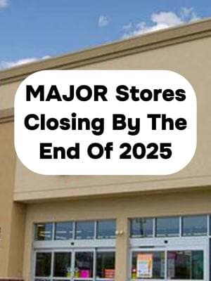 Major Stores Closing In 2025 #nostalgia #stores #closing #remember #2025 