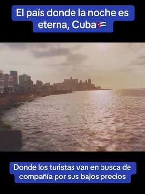 El país donde la noche es eterna. #Viral #paratii #cubanosporelmundo #tiktokviral #cuba #lafamiliacubana #lahabana #cubanosentiktok #cubana #cubanos #cubanosenmiami #cubanostiktok 