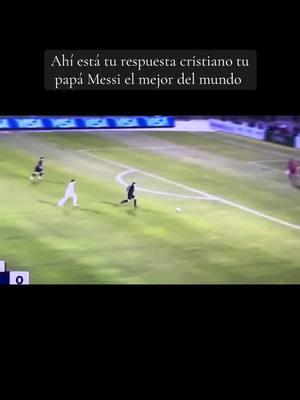 Ahí está tu respuesta cristiano tu papá Messi el mejor del mundo #Lionelmessi10 #siempremessi10 #elmejordelahistoria #respeto #admiracion #messisiempremessi10 