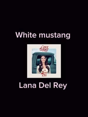 Mmmmmm, yes! #whitemustang #lanadelrey #slowedandreverb #lyrics #editedaudio #slowedsounds #lustforlifelana 