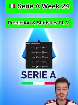 🇮🇹 SERIE A WEEK 24 PREDICTIONS & STATISTICS PART 2 | More predictions on FanBasis in my bio | Statistics are from the HOFB app, link in my bio | —————————————#footballpredictions #soccerpredictions #soccerpicks #footballpicks #footballtips #footballanalysis #socceranalysis #soccertips #freefootballpicks #freefootballpredictions #freesoccerpredictions #freesoccertips #seriea #serieatim #serieapredictions #serieatips #serieapicks #veneziaroma #cagliariparma #laziomonza #uslecce #bolognafc #napoliudinese 