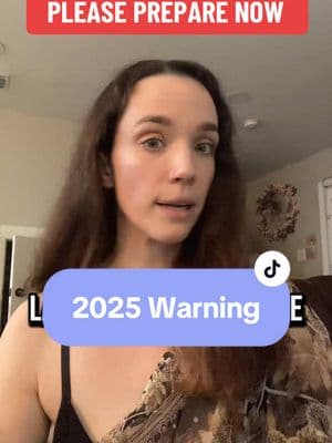 2025 is going to be WILD. Please prepare now! #poweroutage  #psychicmedium #psychic #psychicpredictions #2025prediction #warning #2025 #important #spiritualtiktok 