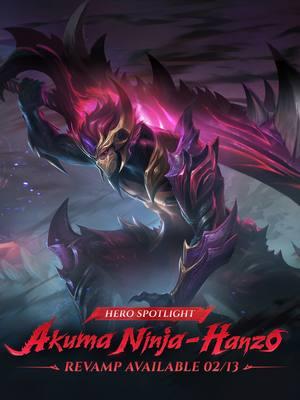 Akuma Ninja - Hanzo's revamp will be available on 02/13. After the revamp, Hanzo's body will be immune to damage, allowing him to unleash Hanekage form more fearlessly to cut down enemy backlines. Moreover, the new Hanzo can not only use Ame no Habakiri to devour Creeps but also tear apart enemy heroes who oppose him. Want to quickly master the revamped Hanzo? Check out the Hero Spotlight! #MobileLegendsBangBang #MLBBHANZO #MLBBREVAMPEDHERO