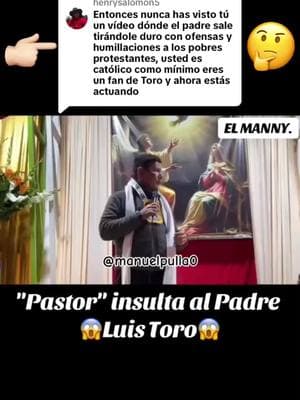 Respuesta a @henrysalomon5 #Jesús #Dios #EspirituSanto #iglesiacatolica #sacerdotesentiktok #Sacerdotes #PadreLuisToro #pastores #pastorescristianos #sectas #evangelicos #fe #fypage #fyp 