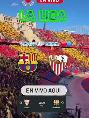 Barcelona vs Sevilla en vivo ahora  #barcelona #vs #sevilla #envivo  #barcelonafc #vrs #sevillafc  #envivo🔴  #sevillavsbarcelona #envivoahora  #endirecto #resumen #gol  #goles #live #livematch  #Soccer #soccertiktok  #viral #enparati  #fypシ #fypシ゚viral #fyp 