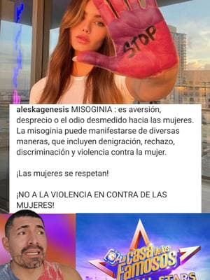 @Aleska Genesis Envia Mensaje Contundente para que #LasMujeres Se unan y no se dejen humillar!! #misoginia  y le tira durisimo a @alfredoadameoficial en #Lcdlfallstars con @JimenaGallegoTV y #JavierPoza aunque creo que olvido!! que el año pasado no apoyo a @Ariadna !! que Opinan?? los leo!! #MeMuero 