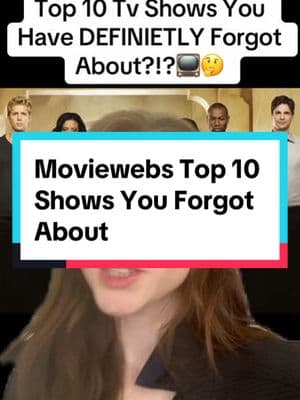 (MOVIEWEBS’s) TOP 10 Tv Shows You Forgot About?!?! #tvshows #cwshows #tvshow #tvseries #tvcharacters #nostalgia #throwback#greenscreen 