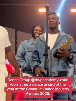 Dance Group @dwpacademyworld won  streets dance award of the year at the Ghana 🇬🇭 Dance Industry Awards 2025.  #ameyawtv #ghanaentertainment #ghanacelebs #dwpacademy