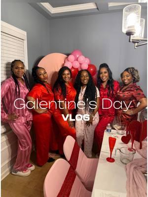 💕Happy Galentine's! 🫶🏾💕  #girlsgirlsgirls #galentinesday  #valentine #galentinesparty #girlsnight #forthegirls #noboysallowed #blackgirltiktok #fyp #foryoupage #galentines #galentinespartyideas #galentinesgift #blackgirlluxury 