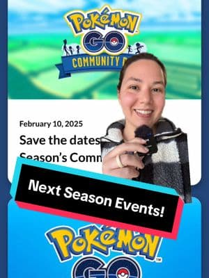 Mark your Calendars! Next Season’s main events dates are anounced! What do you think about next season? #pokemon #pokemongo #poketok #tiktokgaming #pokemongoevent #pokemongodaily #shinypokemon #pokemonnews #pokemongotips 