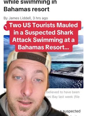 #greenscreen Two US tourists mauled in a suspected shark attack swimming at a Bahamas resort. #fypシ #fyp #viralvideo #sharkattack #bahamas #tourists #american #crazy #mauled #serious #bad #scary #vacation #swimming #breakingnews 