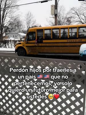 Perdón hijos por haberlos traído a un país 🇺🇸 🇺🇸 que no es el nuestro, pero lo hice con el corazón lleno de esperanza, buscando siempre un futuro mejor para ustedes 🥹❤️. A todos los que, como nosotros, hemos dejado atrás nuestra tierra por amor y sacrificio, les digo: ¡que nuestro esfuerzo valdrá la pena! Cada paso que damos es por ustedes, por verlos crecer con oportunidades y sueños cumplidos. ¡Nunca dejemos de luchar por lo que queremos! #FuturoBrillante #SacrificioConAmor #PorUnMejorFuturo #FamiliaUnida #NuncaRendirse #EmigrantesConEsperanza #AmorIncondicional #LuchandoPorEllos #CreciendoJuntos 