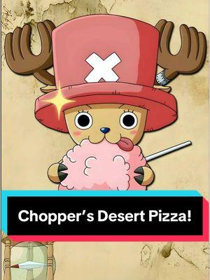 Tony Tony Chopper would have desert pizza for sure!! 🍭🍕 #onepiece #onepieceanime #strawhats #anime #manga #chopper #tonytonychopper #luffy #cooking #pizza #food #desertpizza #nutellapizza #homemade #pizzadough 