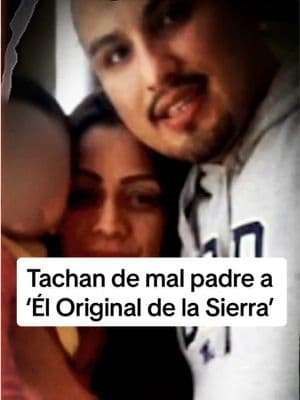 Tachan al cantante Jessie Morales ‘El Original de la Sierra’ de mal padre.  Según abandonó a uno de sus hijos. #jessiemorales #eloriginaldelasierra #originaldelasierra #corridos #cantante #musica #regionalmexicano #noticias #chisme 