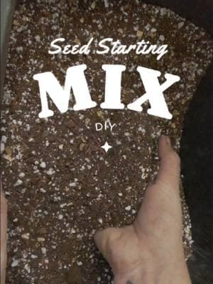 DIY seed starting soil mix recipe!  #startingseeds #beginnergardener #gardentok #growfoodnow #creatorsearchinsights #growfoodnow 