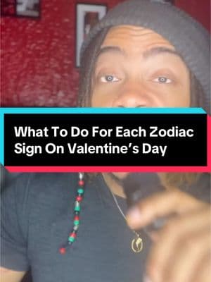 What To Do For Each Zodiac Sign On Valentine’s Day #zodiacsigns #astrology #adtrologytiktok #zodiactiktok #ValentinesDay #zodiactok 