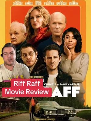 Riff Raff Review #riffraff #riffraffmovie #riffraffreview #edharris #billmurray #petedavidson #jennifercoolidge #gabrielleunion #roadsideattractions @Sofia | PixelSceneMedia @Roadside Attractions 