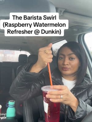 The barista swirl is always accessible😂👋🏼🤲🏼@Dunkin' #dunkin #baristaswirl #dunkinrefresher #raspberrywatermelonrefresher #tastydrinks #tastytuesday 