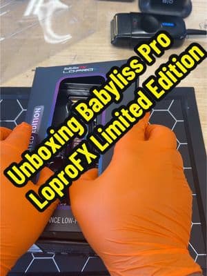 Unboxing the limited Edition lopro FX by @BaBylissPRO Barber 🔥💈next video we are going to zero gap it and start shredding 🔥🔥🔥  #fy #fypシ #barber #barbershop #babylisspro #babyliss4barbers #loprofx #trimmer #barberclips #barbervideos #barberstudent #barberjourney #newbarber 