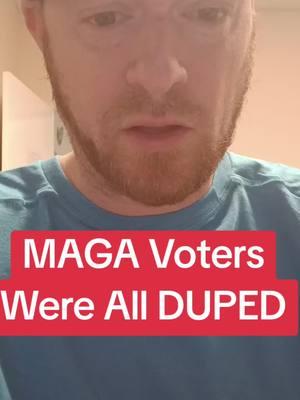 Proof that every MAGA supporter was duped by Donald trump #policy #donaldtrump #Republicans #maga #bigotry #DEI #TRUMP #MAGA #