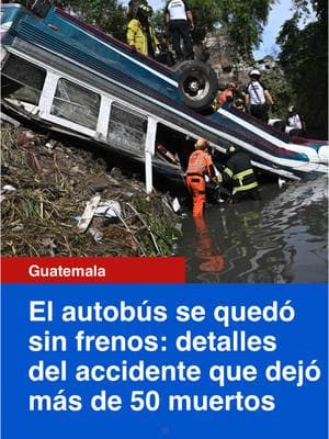 🇬🇹 Las autoridades creen que el autobús se quedó sin frenos: lo que se sabe del accidente en Guatemala que dejó más de 50 muertos. 📺 No te pierdas el Noticiero Univision Edicion Digital de lunes a viernes a las 12pm/11C por Univision. #ediciondigital #guatemala #accident 