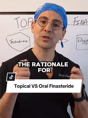 Topical VS oral finasteride. Which is better? Dr Asi Peretz takes a comprehensive approach and breaks it down. #trichogenics #finasteride #topicalfinasteride #dutasteride #minoxidil #hairloss #hairfall #hairtransplant #xyon #fyp 