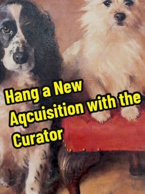 POV you’re invited to help hang an adorable new Museum of the Dog acquisition with the curator!  “Spaniel and Terrier” is on view now in the third floor gallery.  Samuel Fulton (Scottish, 1855-1941). “Spaniel and Terrier”, c. 1931, oil on canvas. Museum purchase made possible through funds provided by Gayle Bontecou, David Merriam, and Bill Nicholson.  #spaniel #terrier #museum #curator #nycmuseums #dogpainting #newacquisition 