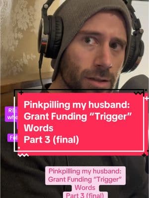 Pinkpilling my husband: Grant Funding “Trigger”  Words Part 3 (final) #legislation #houseofrepresentatives #senate #dei #executiveorder #women #womensrights #sa #harrassmentawareness #deitraining #womensrightsmatter #womensrightsarehumanrights #womenempowerment #pinkpill #pinkpillrx #pinkpilled #grantfunding #grants #nonforprofit #grantwriting #disability #disabilities #disabilitytiktok #adhd #audhd #asd #autism @jeppers128 