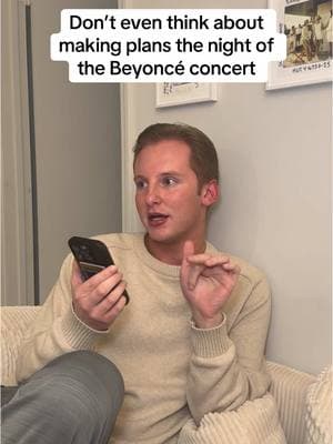 Need to see @Beyoncé #beyonce #beyond #concert #scheduling #cowboycarter #beyoncetour #ticketmaster #makingplans #conflict #phonecall #metlifestadium 