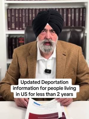 Updated Deportation information for people living in US for less than 2 years #jaspreetsinghattorney 