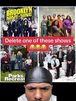 #greenscreen Which show yall deleting 😂😂😂😭👀 #comedy #tvshows #entertainment #theoffice #parksandrecreation #brooklyn99 #abbottelementary #fyp #explore #chooseone #tv #weebtiktok #weebnation #nostalgia #nostalgic #pickone 