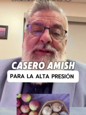 Remedio Casero Amish Para la alta presión! #tusaludvaleoro #luismorales #luismoralesoficial #luismoralesministries #viraltiktok #fyp #fyi #fy #fypシ #presionalta #presionarterial #presionarterialalta #bloodpressure