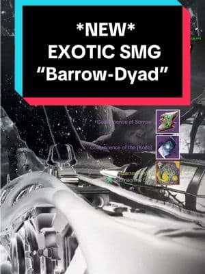 *NEW* Exotic SMG-Barrow Dyad! #destiny2 #destiny2hunter #destiny2thegame #destiny2memes #destiny2tiktok #destiny2clips #destiny2lol #destinymemes #destiny2dungeon #destiny2titan #destiny2exotics #destiny2heresy #GamingOnTikTok 