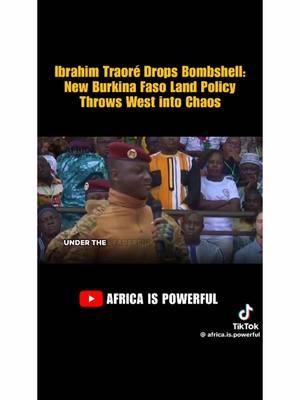 Burkina Faso BANS FOREIGN ENTITIES FROM OWNING LAND 🦾🦾🦾. #freecongo #caribbean #jamaica #ghana #namibia #kenya #ivorycoast #africanamerican #mali #cameroontiktok🇨🇲 #blackchristians #haiti #salvadorbahia 