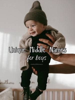 Unique Boy Middle Names🖤 #fyp #foryoupage #foryourpage #babynames #viral #baby #toddler #nameideas #aesthetic #ideas #topbabynames #popular #uniquenames #MomsofTikTok #fypシ #namesuggestions #babyfever #babiesoftiktok #mumtobe #pregnant #babynameideas #babynameslist #babyfever #babytok #babynameinspo #momtobe #firsttimemum  #girlnames #boynames #girlmom #boymom #girlmama #boymama #boynamesilove #girlnamesilove #adoredbabynames 