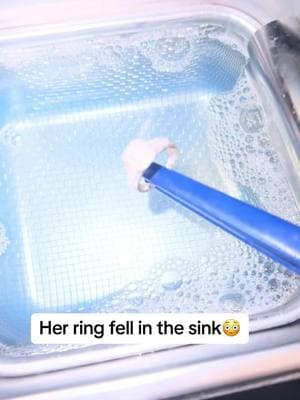 She said she dropped her ring in the sink😳 #fyp #foryoupage #cleaner #ultrasonic #diamond #shiney #lotion #gunk #gems #stones #wedding #engagement #satisfyingvideos #satisfying 