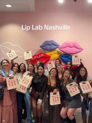 kissing my 20s goodbye with all my besties at @Lip Lab in Nashville💋 this was seriously a BLAST and such a great birthday or bachelorette activity! #LipLabPartner 