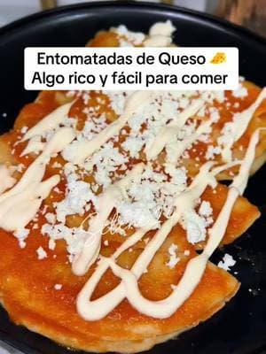 Entomatadas de Queso 🧀 algo rico y facil 🤤 #recetasmexicanas #recetasfaciles #entomatadasdequeso #enchiladasrojas #enchiladas #Recetas #comidamexicana #mejoresrecetas #Mexico #foryoupage #fyp #fy 