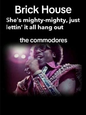 #brickhouse #🧱🏠 #commodores #thecommodores #70smusic #70sthrowback #vibes #viralvideo #trending #musicvideo #lyrics #70s #1977 