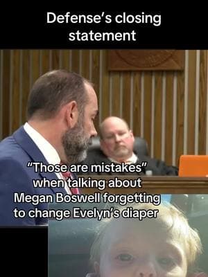 Megan Boswell trial #trial #crime #crimes #crimestory #crimetok #truestory #truecrime #truecrimetok #fy #fyp #meganboswell #evelynboswell #boswell #court #closingstatement #fypage #fypシ #fypシ゚viral #fyppppppppppppppppppppppp #fyfyfyfy #fyfyfyfyfyfyfyfyfyfyfyfyfyfyfyfyfyfy #foru #forupage #foruyou #foruoupage #badmom #MomsofTikTok #teenmom #defense #foy #foyou #foyoupage #foypシ #fpyシ #fygpシ #fyg #fgy #trending #trendy #news #current #update #justiceforevelyn #justiceforevelynboswell 