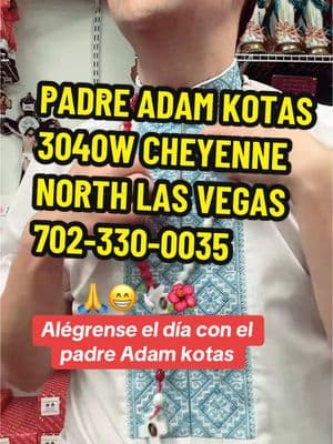 #PADRE ADAM KOTAS 3040W CHEYENNE NORTH LAS VEGAS 702-330-0035#adamkotas 