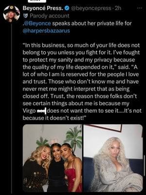 @beyonce spoke about her private life to @harpersbazaarus and quote “those folks don’t see certain things about me is because my Virgo ass does not want them to see it...it’s not because it doesn’t exist”  Did Beyoncé have a baby at 15/16 ?!! #dabesonearth #beyonce  #fyp #viral #beyoncedabesonearth #conspiracytiktok #conspirancytheory #conspiracies #birth #baby #viral #fyp #tiktok #beehive #dabesonearthfans #beyoncefans 