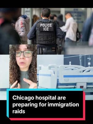 Chicago hospital are  preparing for immigration  raids #chicago #hospitals #raids #redadas #immigration #immigrants #knowyourrights #fyp #chicagotiktok 