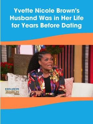 #YvetteNicoleBrown’s person was there all along! She shares the story of how a longtime friendship turned into her love story. #tamronhall #tamronhallshow 