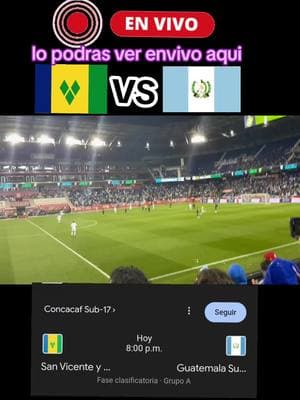 guatemala vs san vicente y las granitas en vivo ahora  #guatemala #vs #sanvicenteylasgranadinas  #envivo  #guatemala #vrs #sanvicenteylasgranadinas #envivo🔴  #guatemalavssanvicente  #endirecto 