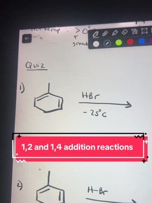 Let’s go over 1,2 and 1,4 addition reactions to conjugated dienes !  Need an orgo tutor this semester? Email me at dealsalder497@gmail.com #ochem #ochem2 #organicchemistry #organicchem #organicchemistrylab #organicchemistry2 #DAT #OAT #fyp #fy #fypシ゚viral #finals #finalsweek #chemistry #tutoring #wintersemester 