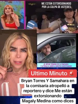 #Bryantorres y #samaharalobaton en la comisaría por atropellar a Reportero de #amoryfuego #magalytvlafirme #magalymedina #peru #peruanos #farandulaperuana #farandulalorcha #chollywood #atvpe #