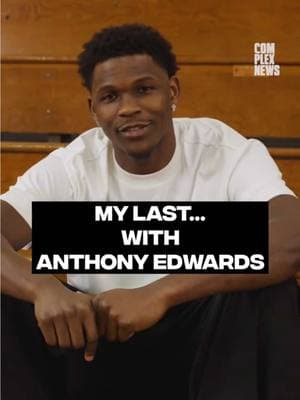 Anthony Edwards breaks down all his 'lasts'—from cooking KD to his latest meal & dream! 🏀🔥  #AnthonyEdwards #NBA #KevinDurant #ComplexSports #basketballlife #nbahighlights #mylast #basketball 