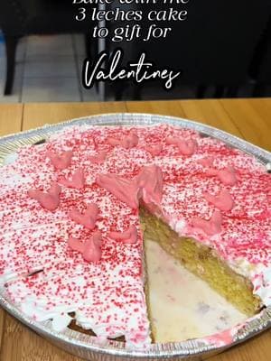 3 leches cake for valentines 🩷✨ #fypシ #foryou #explorepage #baking #3lechescake #Recipe #BakeWithMe #bakingvideo #valentines #valentinesdaygiftideas #ValentinesDay #bakingtiktok #foryoupage #parati #fypシ゚viral #bakingvideo #3lechescake 